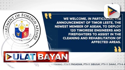 Pilipinas, nagpasalamat sa Timor Leste at international community sa kanilang humanitarian assistance sa mga lugar na sinalanta ng Bagyong #TinoPH