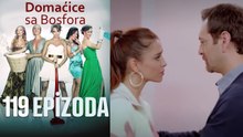 Domaćice sa Bosfora - 119 Epizoda