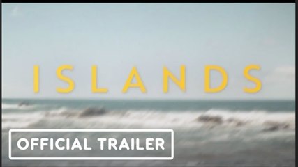 Islands | Official Trailer - Sam Riley, Stacy Martin, Jack Farthing