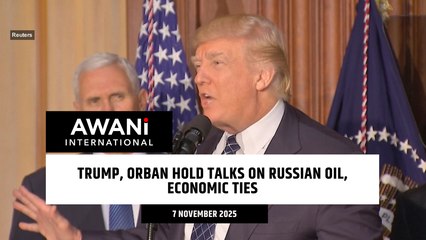 Trump, orban hold talks on Russian oil, economic ties