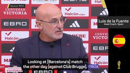 Yamal is in 'perfect condition' - De la Fuente