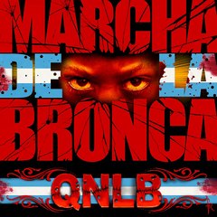 La Marcha de la Bronca - Quinteto Negro La Boca