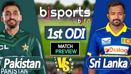 Pakistan vs Sri Lanka  2025 | PAK vs SL 1st ODI Match Preview |