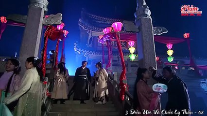 3 Điều Ước Và Chiếc Ly Thần – Tập 02 - Phim Cổ Trang Tiên Hiệp Hấp Dẫn - Thuyết Minh