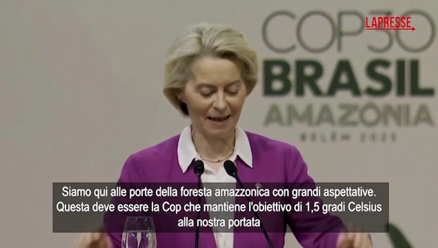 Cop30, von der Leyen: Europa sulla buona strada per obiettivo 2030
