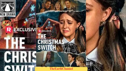 🍏💚🏴🔥 11.14 🌹 11.07 The Christmas Switch dailymotion 🌍x9tdqv8