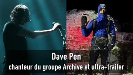 « À la Spine Race, tout fait mal », le chanteur d'Archive Dave Pen se confie en vidéo sur ses expériences en ultra-trail - Ultra-trail