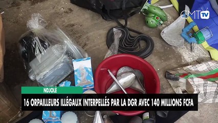 [#Reportage] Ndjolé : 16 orpailleurs illicites interpellés par la DGR avec 140 millions FCFA