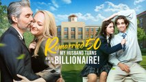 [Hot 2025🔥] Remarried at 50 My Husband Turns Out to Be a Billionaire - Full Movie _ Reelshort