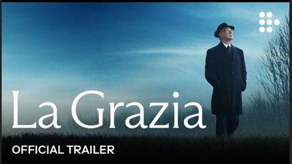 La Grazia | Official Trailer - Toni Servillo