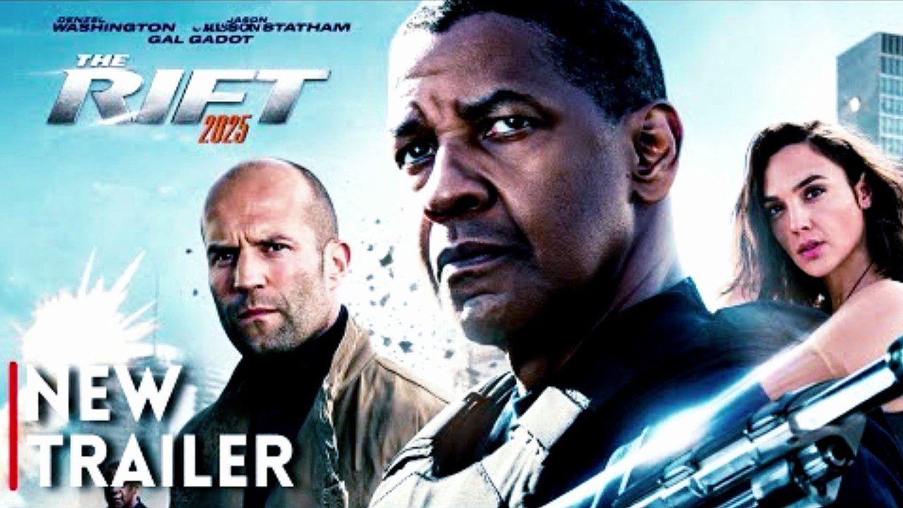 The Rift | 2025 Action Movie Trailer | Denzel Washington, Jason Statham ...