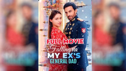 Tempted By My Ex’S General Father - Full HD Movie Uncut