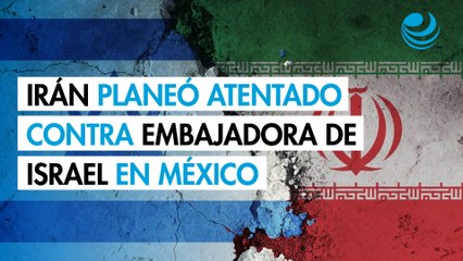 Guardia Revolucionaria de Irán planeó atentado contra la embajadora de Israel en México, Einat Kranz