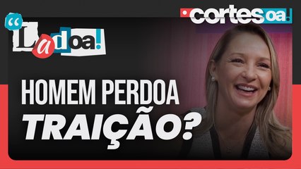 Por que o perdão é diferente entre homens e mulheres? - LadOA! Cortes