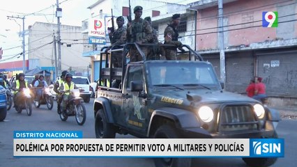 Debate por propuesta de devolver derecho de votación a policías y militares | Primera Emisión SIN