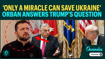 VIDEO: "Only a Miracle Can…" Orban’s Answer STUNS Trump | Ukraine-Russia War Outcome Decided?