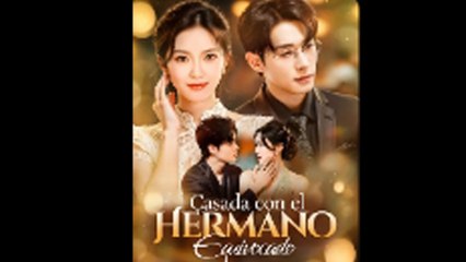 Casada Con El Hermano Equivocado