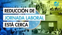 Reducción de la jornada laboral en 5 etapas