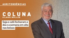 Soja e café fecharam o dia e a semana em alta nas bolsas