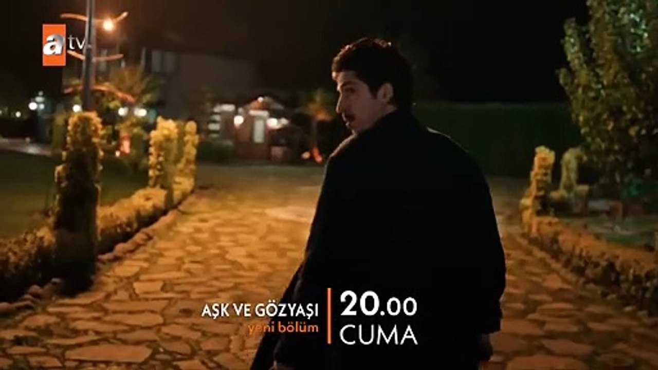 Aşk ve Gözyaşı 7.Bölüm - Aşk ve Gözyaşı Sezon 1 Bölüm 7 Fragman