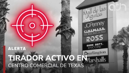 🚨¡Última Hora! Reportan a un tirador activo en el centro comercial De las Águilas, en Texas