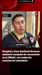 Hospital y Zona Sanitaria llevaron adelante campaña de vacunación en la UNdeC, con todas las vacunas de calendario.