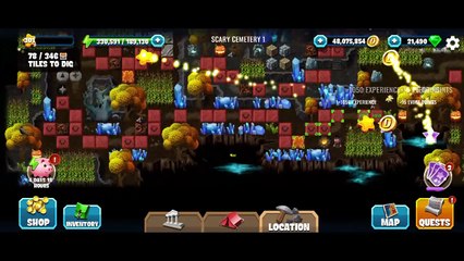 Diggy's Adventure, Scary Cemetery 1, Ghost Hunt, Tasks of the Story only.