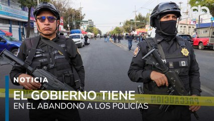 El gobierno tiene en abandono a la policía, 7 de cada 10 policías no reciben un salario digno