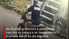 Na Paraíba, professora é assassinada com tiro na cabeça e ex-companheiro é achado morto no dia seguinte