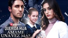 Querida Hija, áMame Una Vez MáS