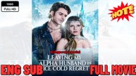Leaving My Alpha Husband in Ice Cold Regret