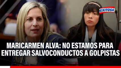 Maricarmen Alva sobre asilo a Betssy Chávez: No estamos para entregar salvoconductos a golpistas