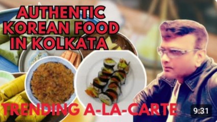 Best KOREAN FOOD, TRADITIONAL KOREAN FOOD, Authentic KOREAN FOOD  & RESTAURANT, KOREAN Street Food, Authentic Korean Food Tour in Kolkata | Discover Traditional Korean Cuisine in India