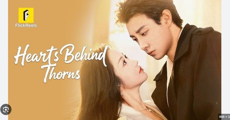 Hearts Behind Thorns (NEW) - FULL [Eng Sub]