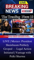 LIVE | Mexico: President Sheinbaum Publicly Groped — Legal Action Initiated | Vantage with Palki Sharma