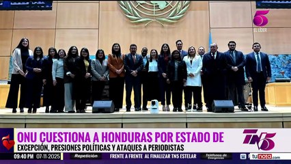 ONU cuestiona a Honduras por estado de excepción, presiones políticas y ataques a periodistas