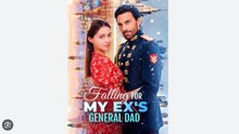 Falling For My Ex’S General Dad - Full Movie