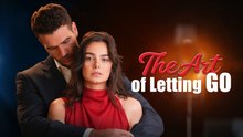 The Art of Letting Go Full Movie