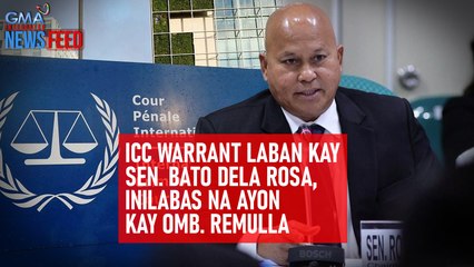 ICC warrant laban kay Sen. Bato Dela Rosa, inilabas na ayon kay Omb. Remulla | GMA Integrated Newsfeed