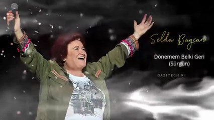 Selda BAĞCAN - Dönemem Belki Geri (Sürgün)