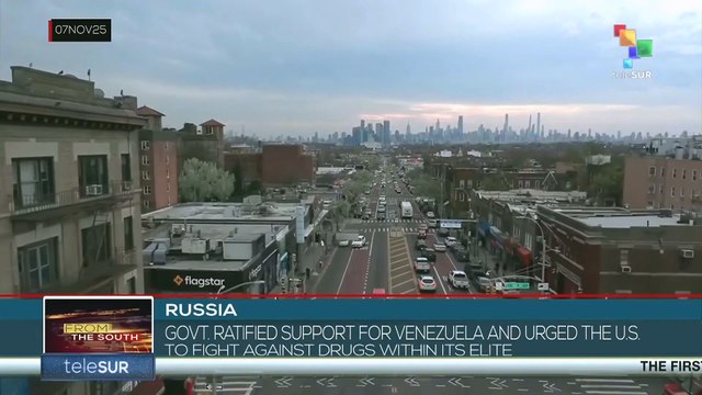 RUSSIA l Govt. Ratified support for Venezuela and urged the U.S to fight effectively against drugs