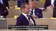 UEFA President says the football calendar is maxed out