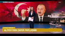Aliyev’den zafer paylaşımı