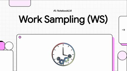 1 Work Sampling (WS) - What is it?