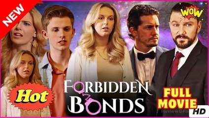 Forbidden Bonds & Detailed Version - Full