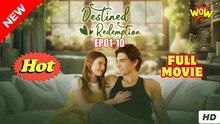 Destined Redemption S - Full Movie
