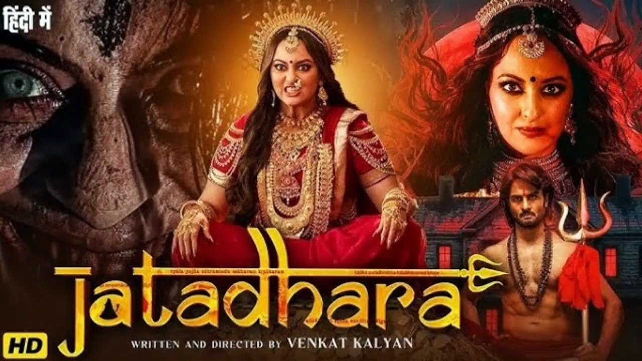 Bollywood New Release Movie JATADHARA in Hindi - Sudheer Babu, Sonakshi Sinha - South Indian Full Horror Thriller Movie Dubbed In Hindi