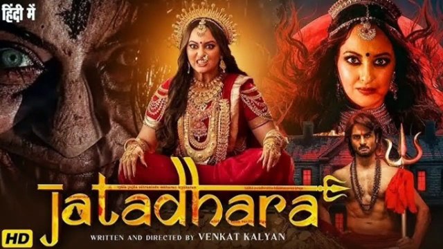 Bollywood New Release Movie JATADHARA in Hindi - Sudheer Babu, Sonakshi Sinha - South Indian Full Horror Thriller Movie Dubbed In Hindi