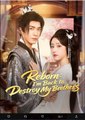 Reborn Im Back to Destroy My Brothers - All Reborn True Heiress Wins Chinese Drama - English Sub