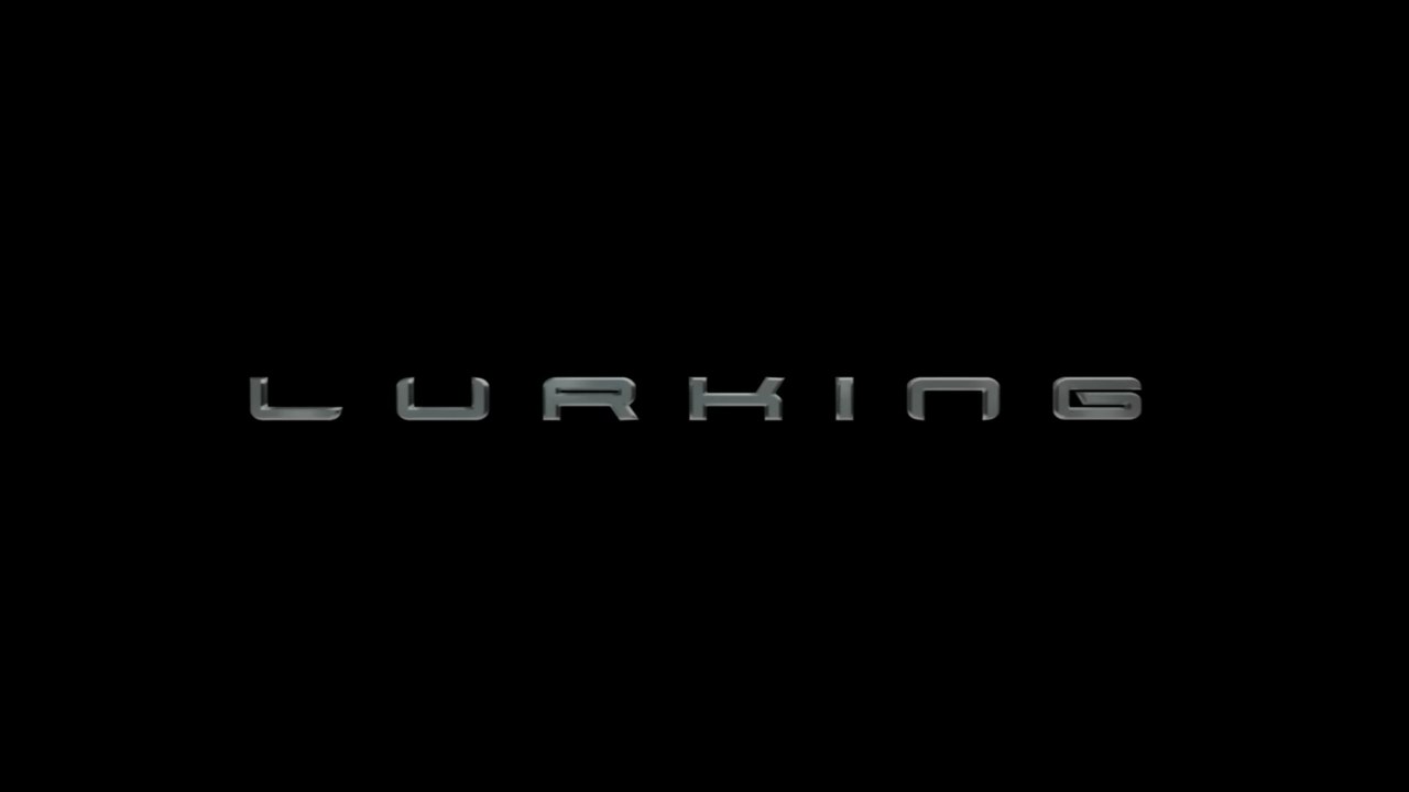 The Dark Lurking